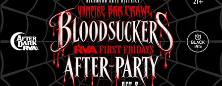 RVA First Fridays – After-Party: BLOODSUCKERS