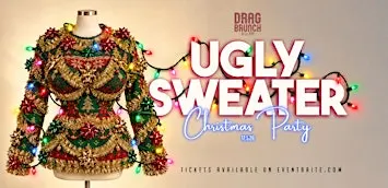 Drag Brunch at El Jefe: Ugly Sweater Christmas Party