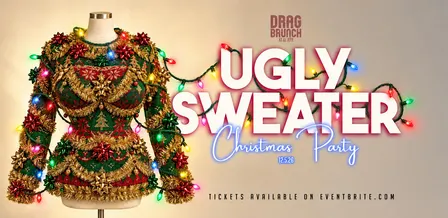 Drag Brunch at El Jefe: Ugly Sweater Christmas Party