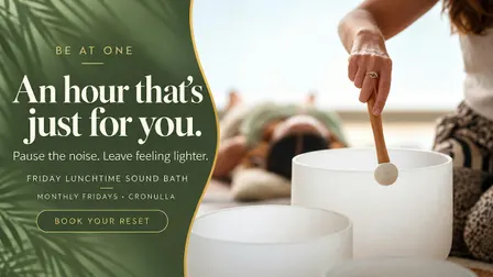 The Friday Lunch Reset | Monthly Sound Bath in Cronulla