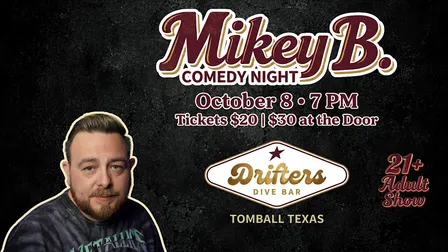 Tomball TX Comedy Night -10/8