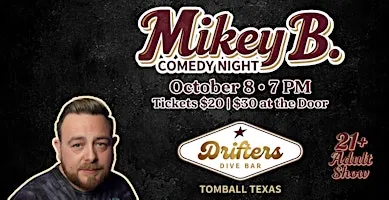 Tomball TX Comedy Night -10/8