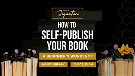 How to Self-Publish Your Book: A Beginner’s Workshop