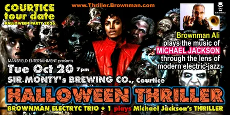 Brownman's HALLOWEEN THRILLER (Courtice) 2026 - MJ as electric-jazz, 7pm