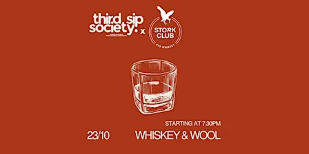 WHISKEY & WOOL - A three-phase sensory tasting