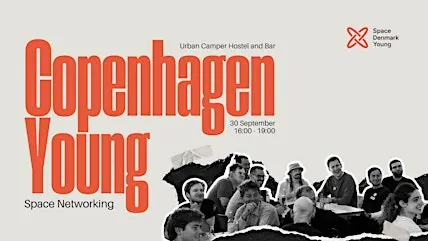 Copenhagen Young Space Networking! Space Denmark Young September Meetup