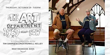 The Art Department · A Conversation with Tim Sample & Linda Rowell-Kelley
