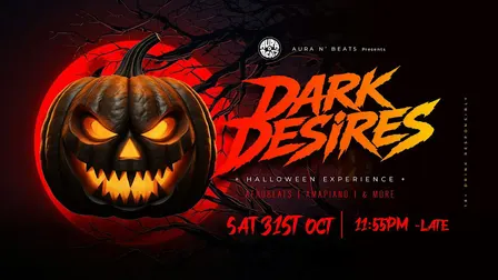 DARK DESIRES - HALLOWEEN EXPERIENCE