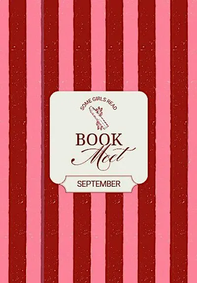 Some Girls Read | Book Meet