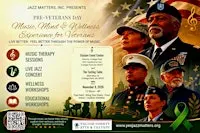 Pre-Veterans Day Music, Mind & Wellness Experience for Veterans