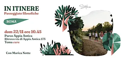 IN ITINERE ROMA | Passeggiata filosofica Cura