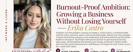 Burnout-Proof Ambition: Growing a Business Without Losing Yourself - Erika