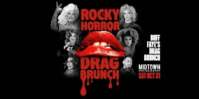Buff Faye’s ROCKY HORROR HALLOWEEN Drag Brunch: VOTED #1 BEST OF CHARLOTTE