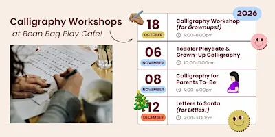 Toddler Play Date & Grownup Calligraphy