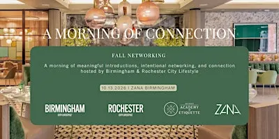 A Morning of Connection: Birmingham + Rochester City Lifestyle Networking