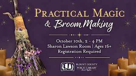 Practical Magic & Broom Making