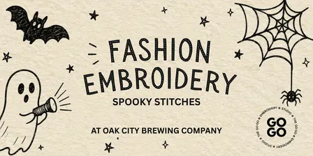 FASHION EMBROIDERY WORKSHOP - SPOOKY STITCHES