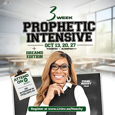 Prophetic Intensive w/Evang. Neechy YPSILANTI