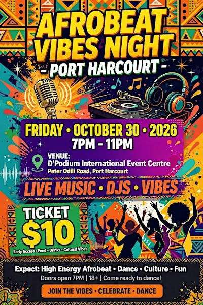 Afrobeat Vibes Night - Port Harcourt