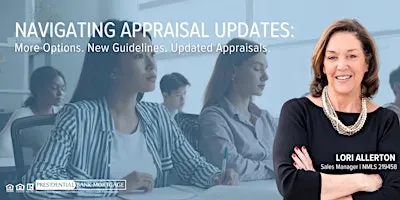 Navigating Appraisal Changes: What Agents Need to Know