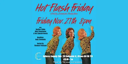 Hot Flash Friday : A Kelly Zemnickis Production | Live Comedy in Ottawa