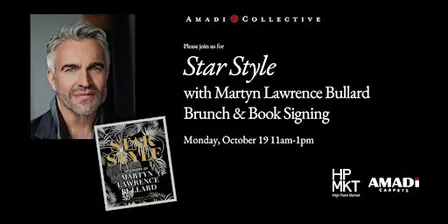 Star Style Brunch + Book Signing with Martyn Lawrence Bullard