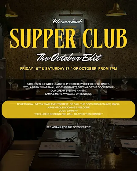 Supper Club The October Edit at The Good Room ft George Casey