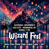 Wizard Fest Newburgh, NY