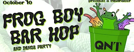 Frog Boy Bar Hop and Dance Party
