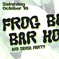 Frog Boy Bar Hop and Dance Party
