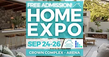 FREE North Carolina Home Expo, September 2027