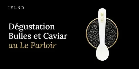Dégustation Caviar & Champagne @ Le Parloir