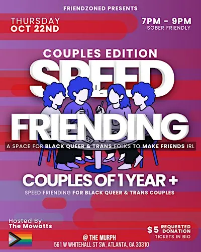 Speed Friending  - Friendship for Black &Queer/Trans Couples - 21 & Up