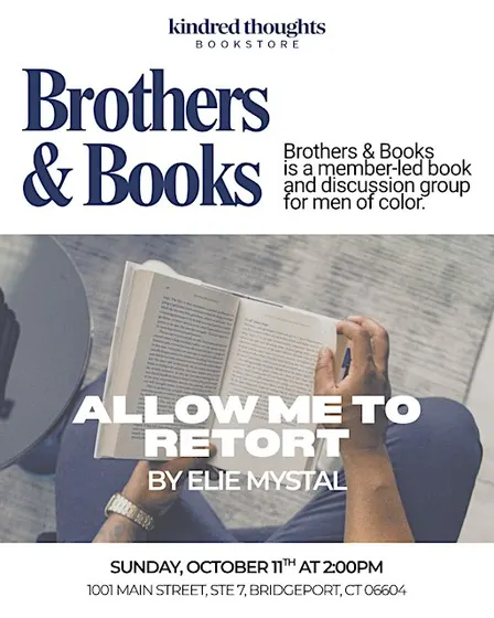 Brothers & Books: Allow Me to Retort by Elie Mystal