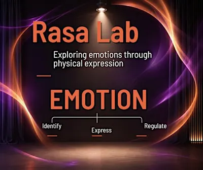 Rasa Lab: Exploring Emotions Through Physical Expression