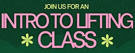 Intro to Lifting Class with Big Energy Girls Club x Venus Club