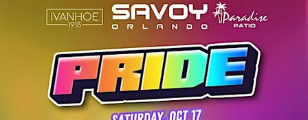 PRIDE at SAVOY Orlando