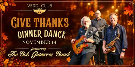 Give Thanks Dinner Dance Party w/ The Bob Gutierrez Band