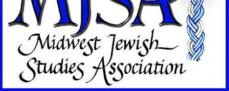 38th Annual Midwest Jewish Studies Association Conference