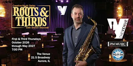 Roots & Thirds w Shawn Maxwell feat. Waubonsee College & Lemont HS Bands