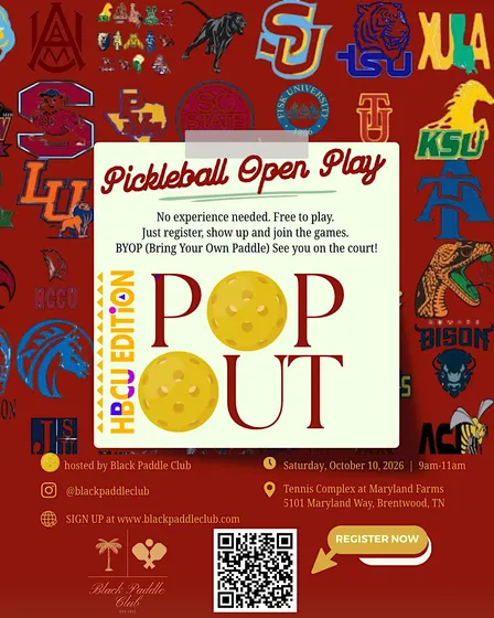 POP OUT Pickleball Open Play  //  HBCU Edition by Black Paddle Club