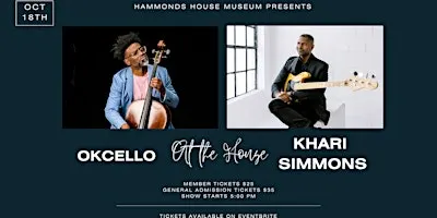 OkCello x Khari Simmons at the House