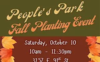 South Chicago People's Park Planting & Beautification Day