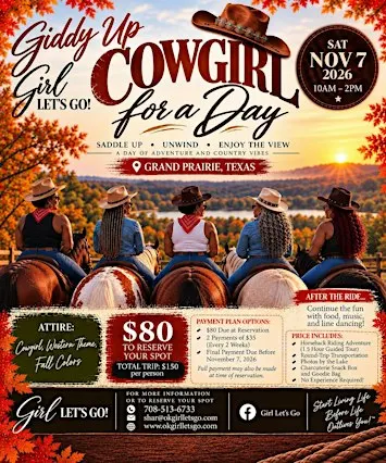 Giddy Up Girl Let's Go: A Cowgirl for a Day