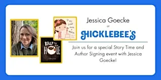 Billy & the Hole Storytime and Book Signing with Jessica Goecke