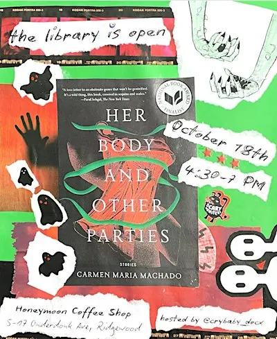 the library is open: Her Body & Other Parties
