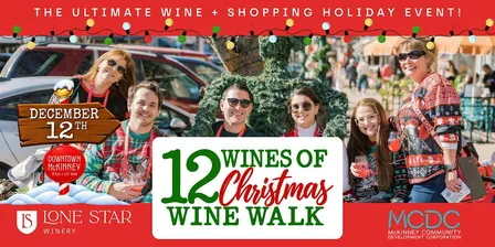 12 Wines of Christmas Wine Walk - Downtown McKinney