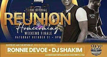 The Official Aggie Reunion @ Homecoming Weekend Finale "The Encore"