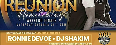 The Official Aggie Reunion @ Homecoming Weekend Finale "The Encore"