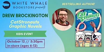 DREW BROCKINGTON, "CatStronauts" FREE KIDS EVENT